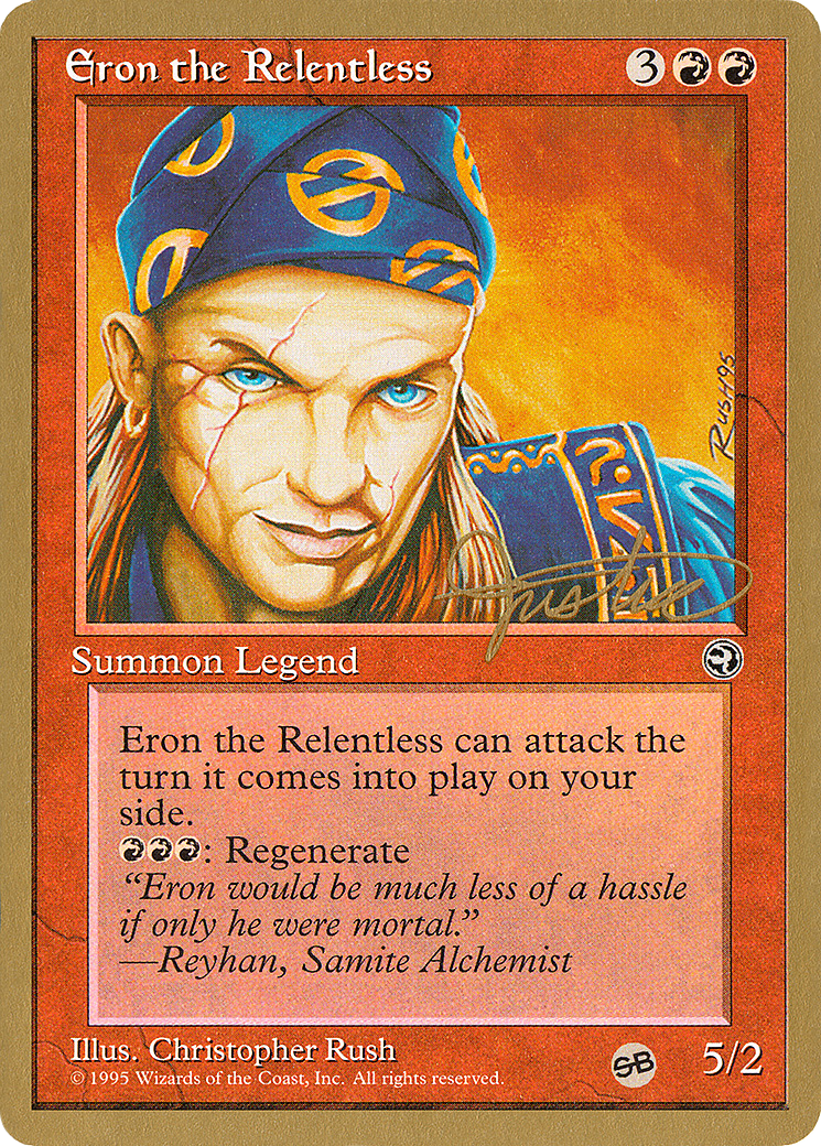 Eron the Relentless (WCD-) - Pro Tour Collector Set