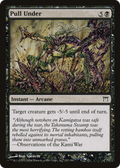 Pull Under (CHK-137) - Champions of Kamigawa