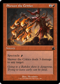 Skewer the Critics (RVR-340) - Ravnica Remastered