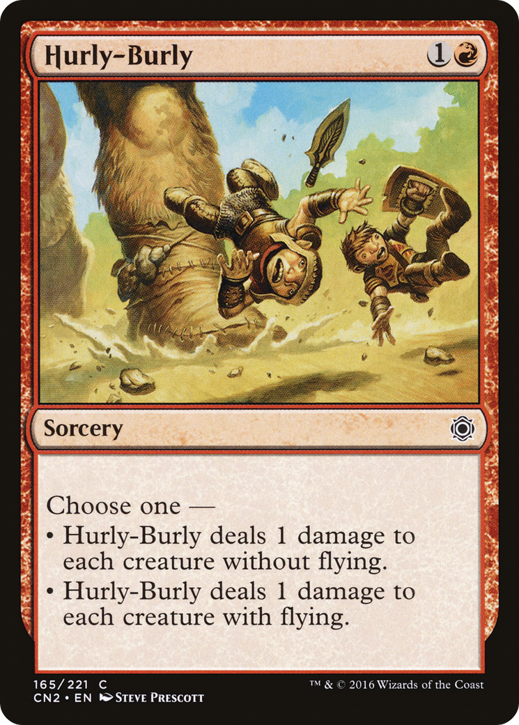 Hurly-Burly (CN2-165) - Conspiracy: Take the Crown Foil