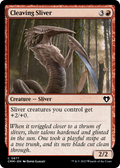 Cleaving Sliver (CMM-877) - Commander Masters
