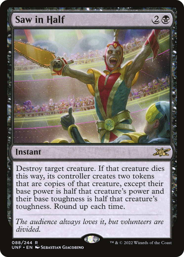 Saw in Half (UNF-088) - Unfinity Foil