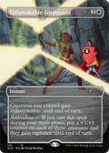 Unbreakable Formation (SLD-310) - Secret Lair Drop (Borderless)