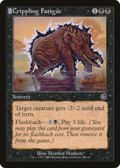 Crippling Fatigue (TOR-058) - Torment: (tombstone) Foil