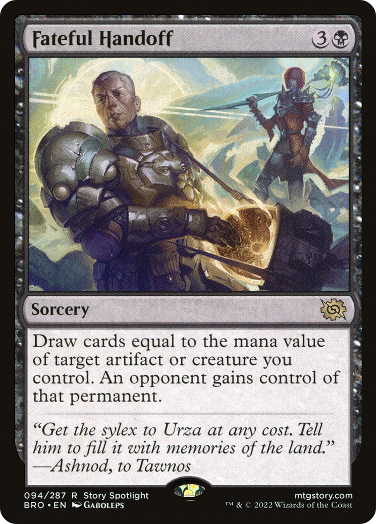 Fateful Handoff (BRO-094) - The Brothers' War