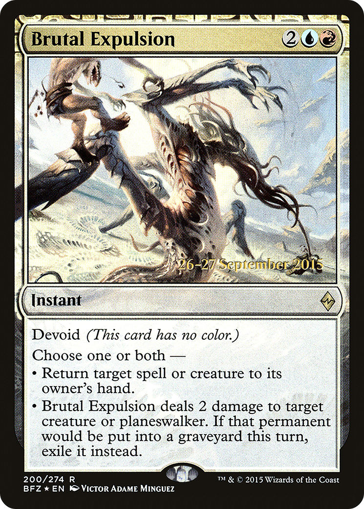 Brutal Expulsion (PRE-200S) - Battle for Zendikar Promos: (devoid) Foil