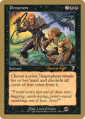 Persecute (WCD-TVDL154SB) - World Championship Decks 2001