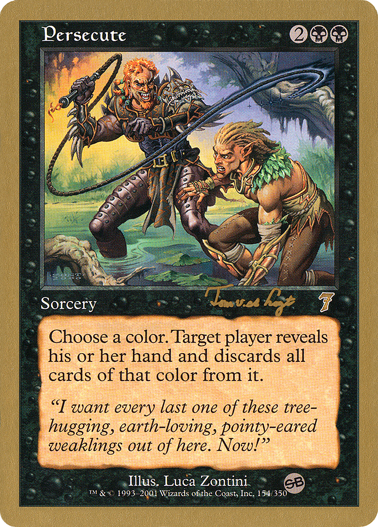 Persecute (WCD-TVDL154SB) - World Championship Decks 2001