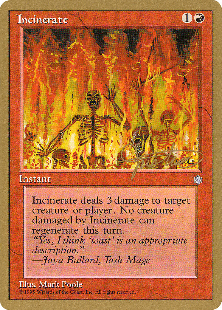 Incinerate (WCD-) - Pro Tour Collector Set