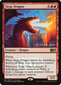 Siege Dragon (PRE-162) - Magic 2015 Promos Foil