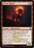 Pyretic Hunter (CN2-056) - Conspiracy: Take the Crown: (draft)