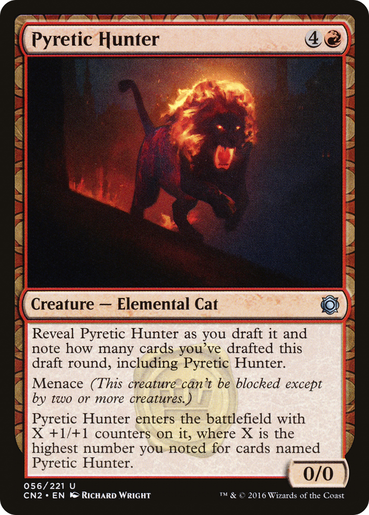 Pyretic Hunter (CN2-056) - Conspiracy: Take the Crown: (draft) Foil