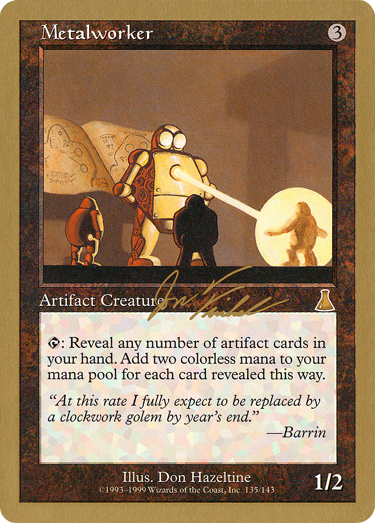 Metalworker (WCD-JF135) - World Championship Decks 2000