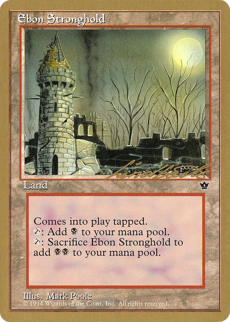 Ebon Stronghold (WCD-) - Pro Tour Collector Set