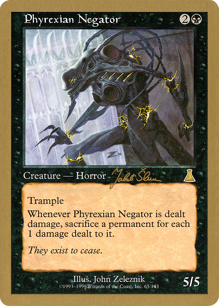 Phyrexian Negator (WCD-JS65) - World Championship Decks 1999