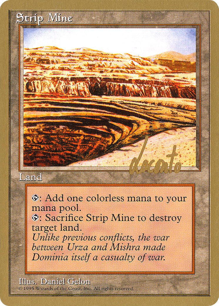 Strip Mine (WCD-ML363) - Pro Tour Collector Set
