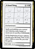 A Good Thing (CMB1-) - Mystery Booster Playtest Cards 2021