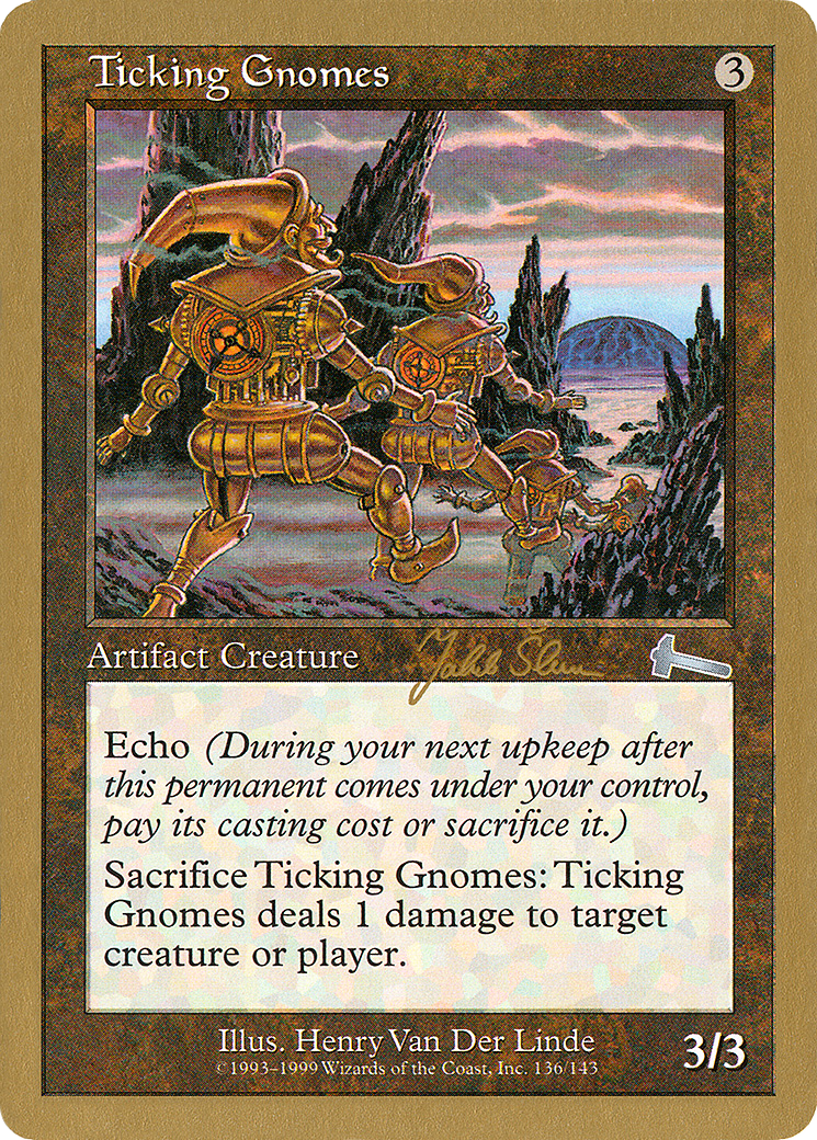 Ticking Gnomes (WCD-JS136B) - World Championship Decks 1999