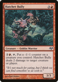 Hatchet Bully (EVE-054) - Eventide Foil