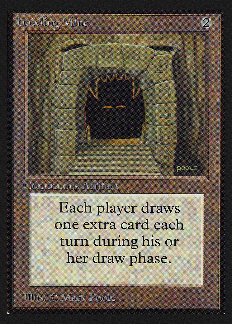Howling Mine (CED-) - Collectors' Edition
