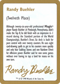 Randy Buehler Bio (WCD-RB0A) - World Championship Decks 1998