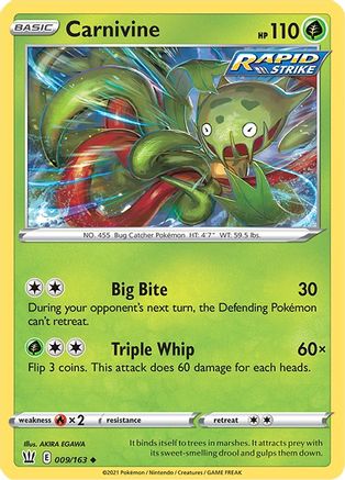 Carnivine 009/163 - SWSH05 Battle Styles