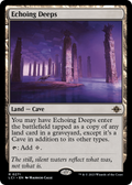 Echoing Deeps (LCI-271) - The Lost Caverns of Ixalan Foil