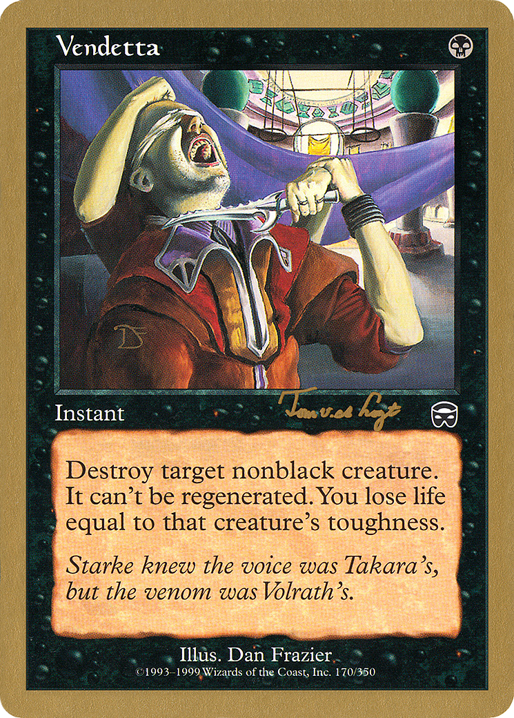 Vendetta (WCD-TVDL170) - World Championship Decks 2001
