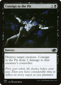 Consign to the Pit (J22-388) - Jumpstart 2022