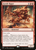 Geode Rager (ZNC-006) - Zendikar Rising Commander