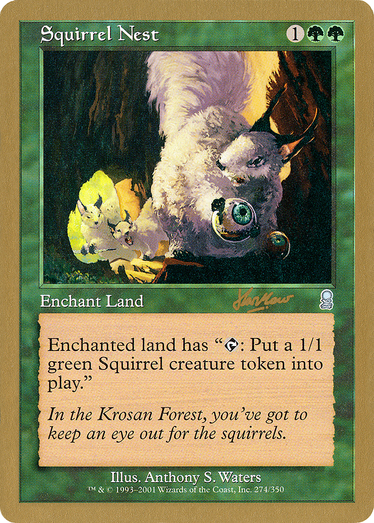 Squirrel Nest (WCD-SHH274) - World Championship Decks 2002