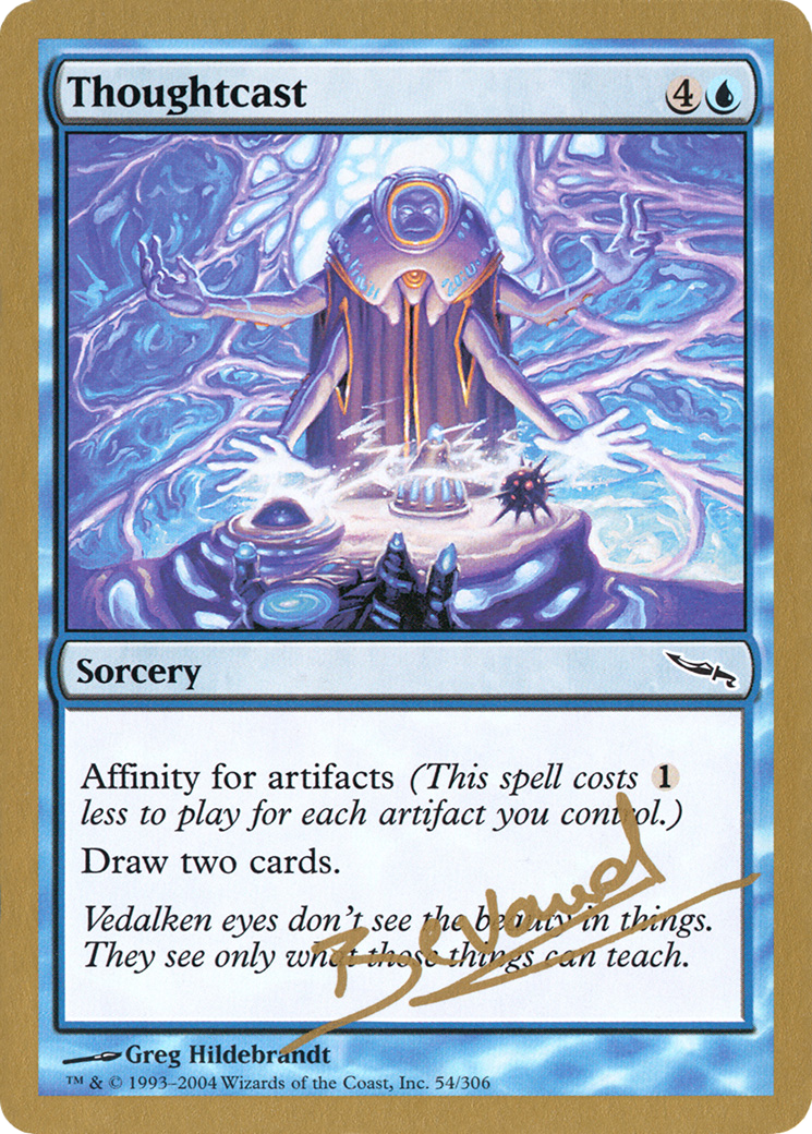 Thoughtcast (WCD-MB54) - World Championship Decks 2004