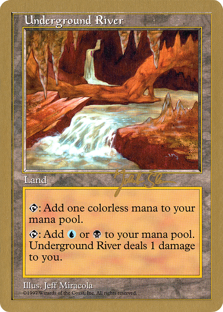 Underground River (WCD-JS426) - World Championship Decks 1997