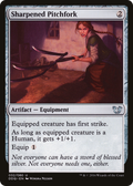 Sharpened Pitchfork (DDQ-032) - Duel Decks: Blessed vs. Cursed