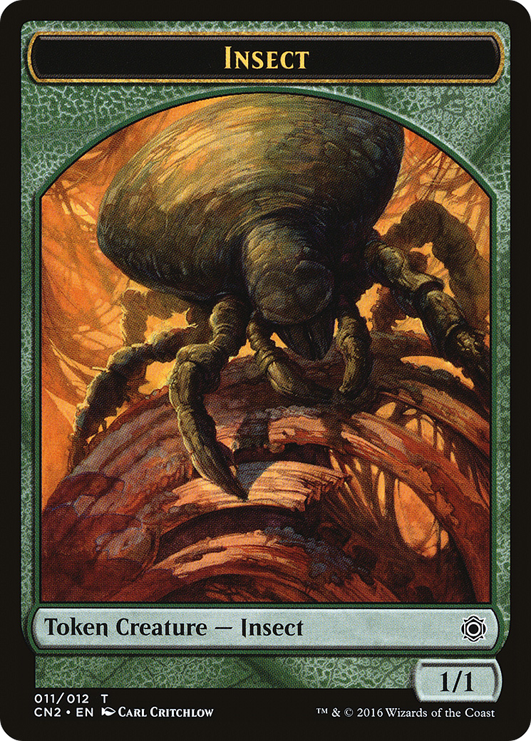 Insect (CN2-011) - Conspiracy: Take the Crown Tokens