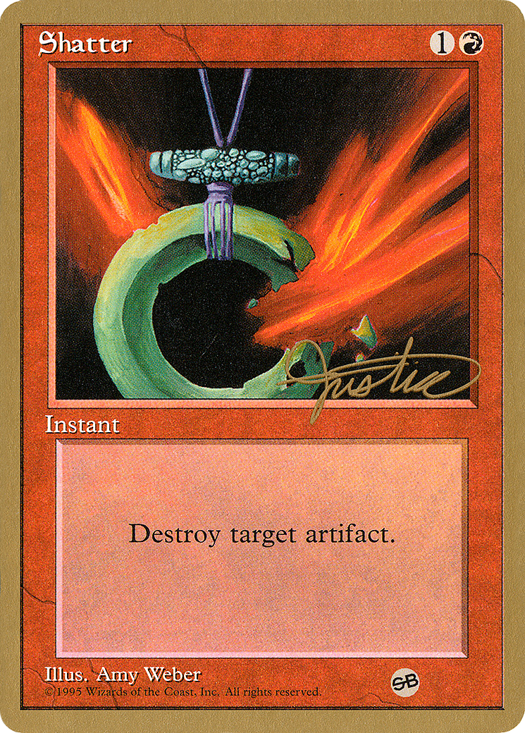 Shatter (WCD-MJ219SB) - Pro Tour Collector Set
