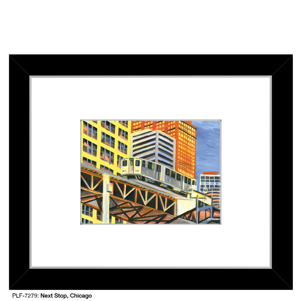 Next Stop, Chicago, Print (#7279B)