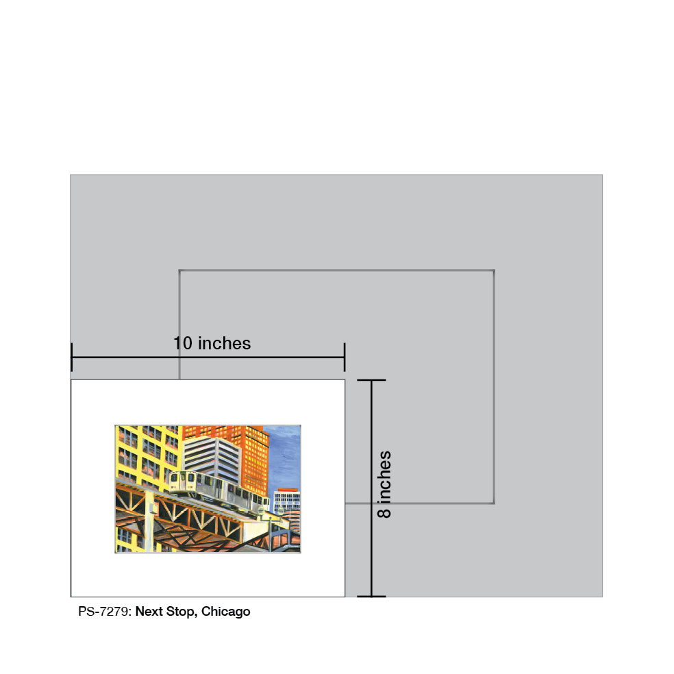 Next Stop, Chicago, Print (#7279B)