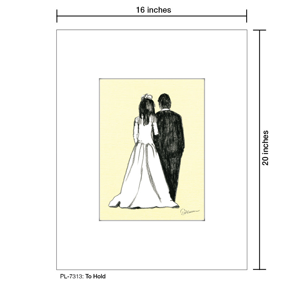 To Hold, Print (#7313A)