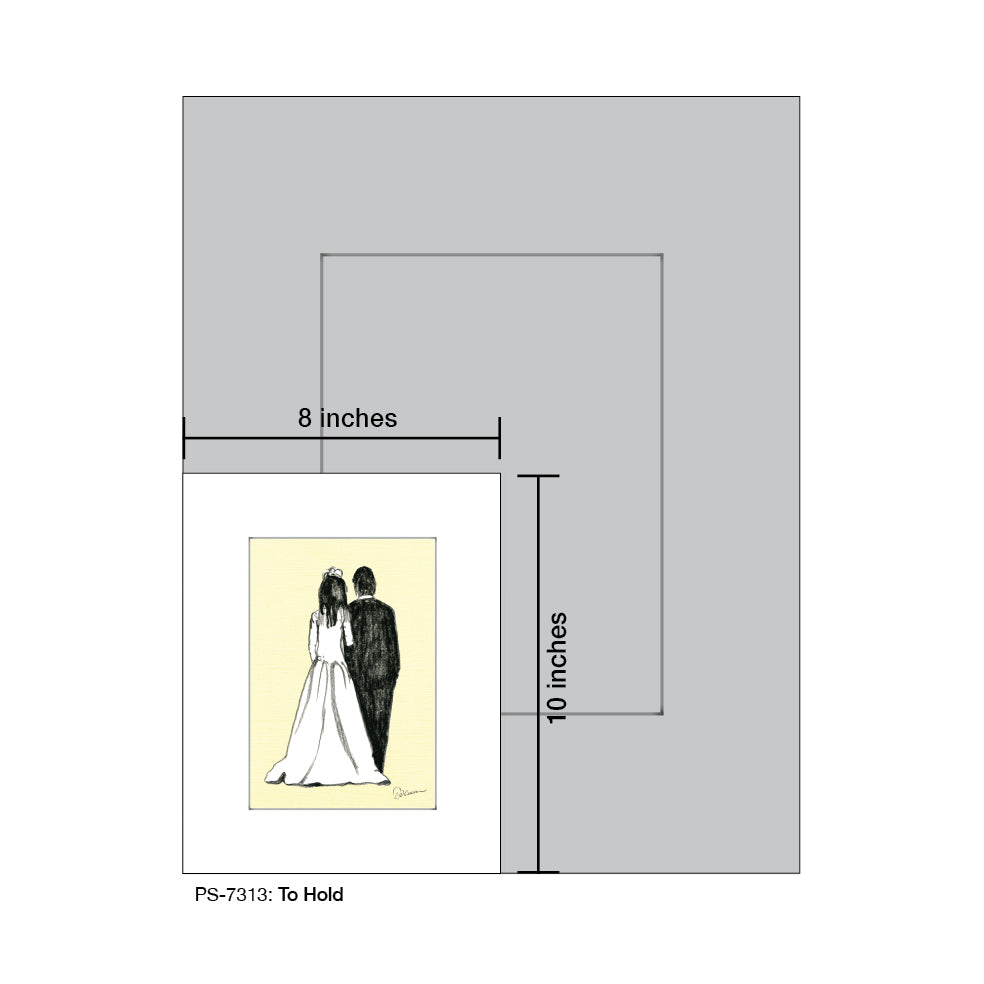 To Hold, Print (#7313A)