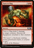 Turn to Slag (M21-168) - Core Set 2021 Foil