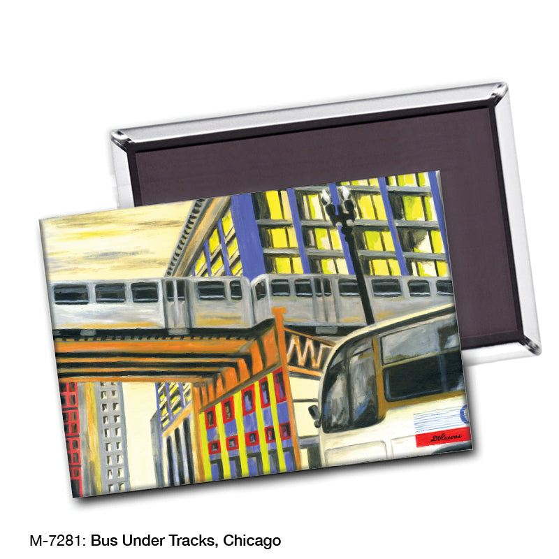 Bus Under Tracks, Chicago, Magnet (M-7281A)