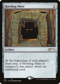 Howling Mine (SLD-177) - Secret Lair Drop