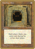 Howling Mine (WCD-) - Pro Tour Collector Set