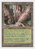 Hollow Trees (5ED-418) - Fifth Edition
