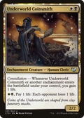 Underworld Coinsmith (C15-237) - Commander 2015: (enchantment)