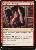 Desperate Ravings (LIST-C15-149) - The List