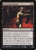 Gruesome Encore (MBS-044) - Mirrodin Besieged