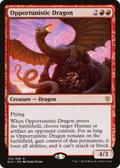 Opportunistic Dragon (ELD-133) - Throne of Eldraine