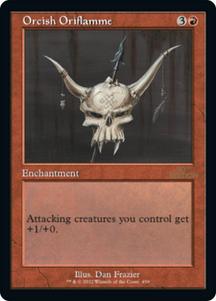 Orcish Oriflamme (30A-459) - 30th Anniversary Edition